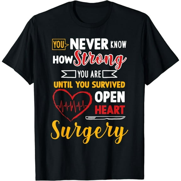 Open Heart Surgery Warrior Survivor T-Shirt