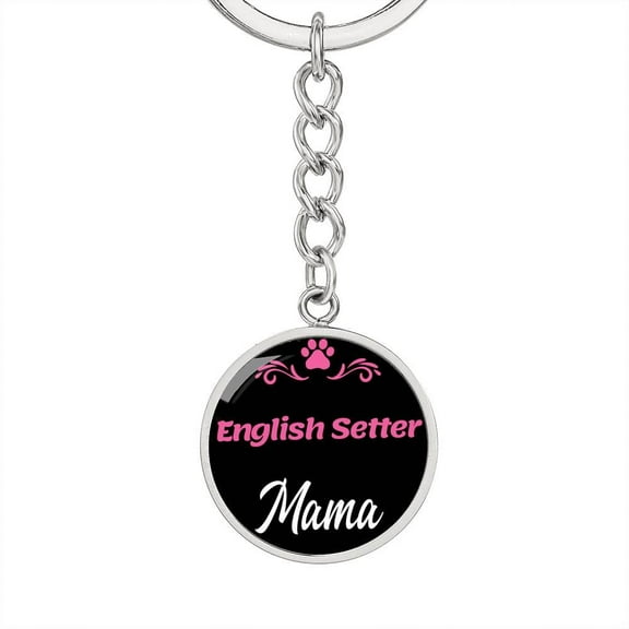 Dog Mom Keyring English Setter Mama Circle Keychain Stainless Steel or 18k Gold