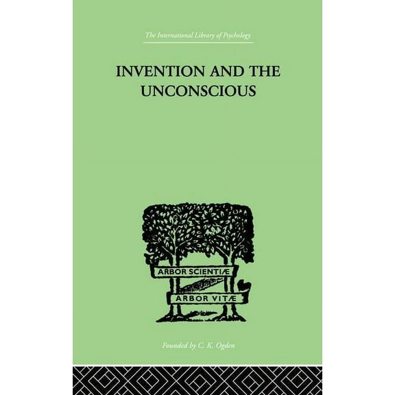 Invention And The Unconscious, (Paperback)