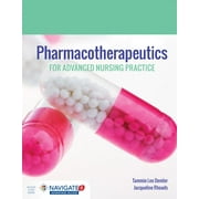 Pharmacotherapeutics For Advanced Nursing Practice [Paperback] Demler, Tammie Lee,Rhoads, Jacqueline [Mar 31, 2017] 