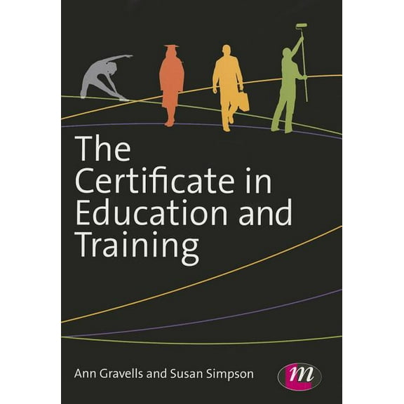 The Certificate in Education and Training, (Paperback)