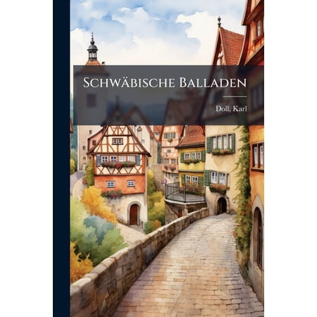 Schwabische Balladen Paperback