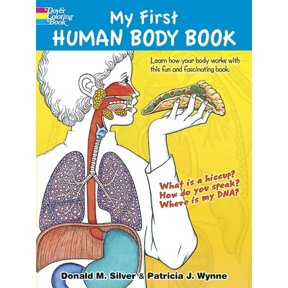 Pre-Owned My First Human Body Book Coloring Book (Paperback) 0486468216 9780486468211