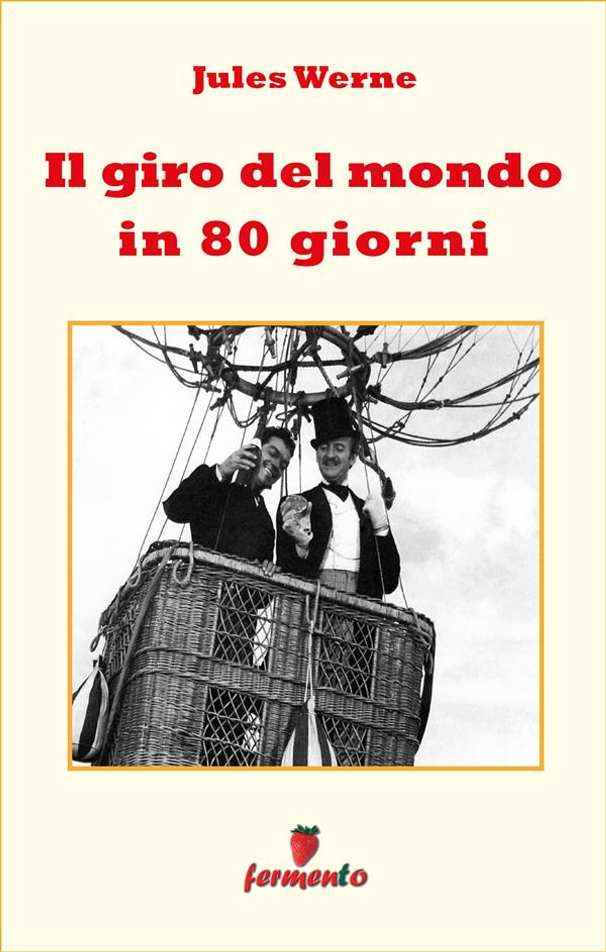 Il giro del mondo in 80 giorni eBook Il giro del mondo in 80 giorni eBook