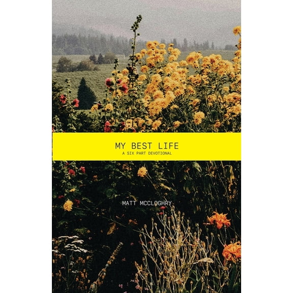 My Best Life, (Paperback)