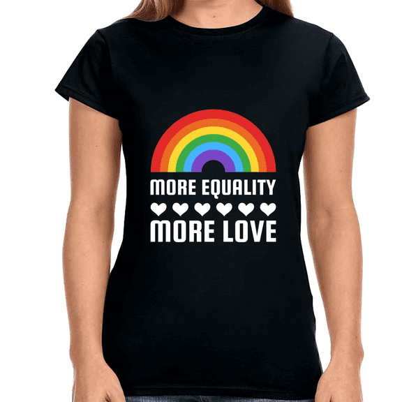 LGBT More Equality More Love Shirt LGBTQ Gay Lesbian LGBT Womens T Shirts