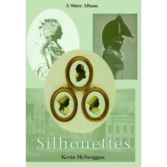 Pre-Owned Silhouettes (Shire Albums) (Paperback) 0747803595 9780747803591