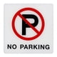 thumbnail image 2 of Señal de aviso Señal de advertencia de acrílico Autoadhesivo Alta No estacionar, 2 of 9