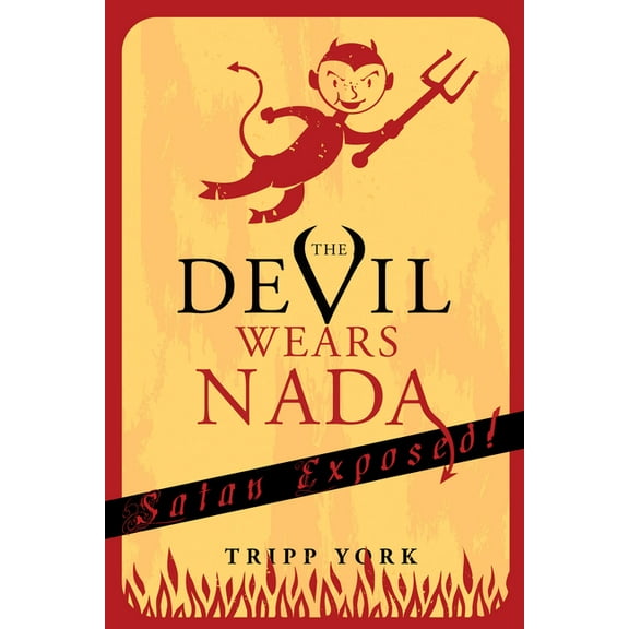 The Devil Wears Nada (Hardcover)