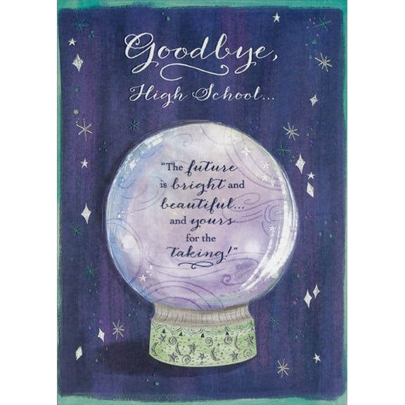 Designer Greetings The Future is Bright and Beautiful : Crystal Ball High School Graduation Congratulations Card