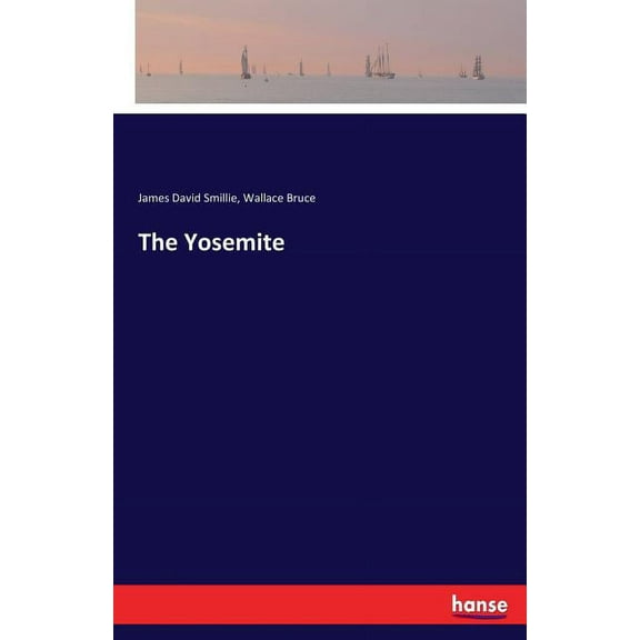 The Yosemite, (Paperback)
