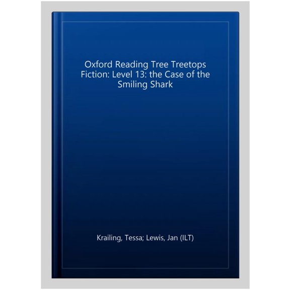 Pre-Owned Oxford Reading Tree TreeTops Fiction: Level 13: The Case of