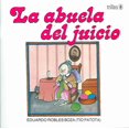 thumbnail image 1 of LA ABUELA DEL JUICIO TRILLAS EDUARDO ROBLES BOZA, 1 of 2