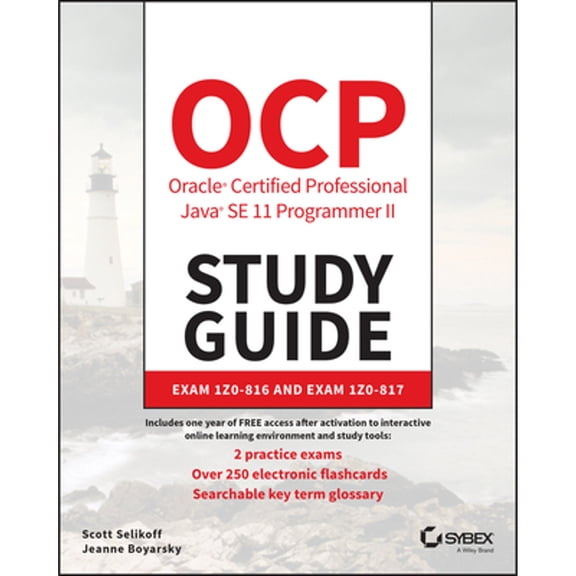 Pre-Owned Ocp Oracle Certified Professional Java Se 11 Programmer II Study Guide: Exam 1z0-816 and Exam 1z0-817 (Paperback) 1119617626 9781119617624