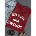 thumbnail image 3 of Brave And Wild T-Shirt Women -Image by Shutterstock, Female Large, 3 of 4
