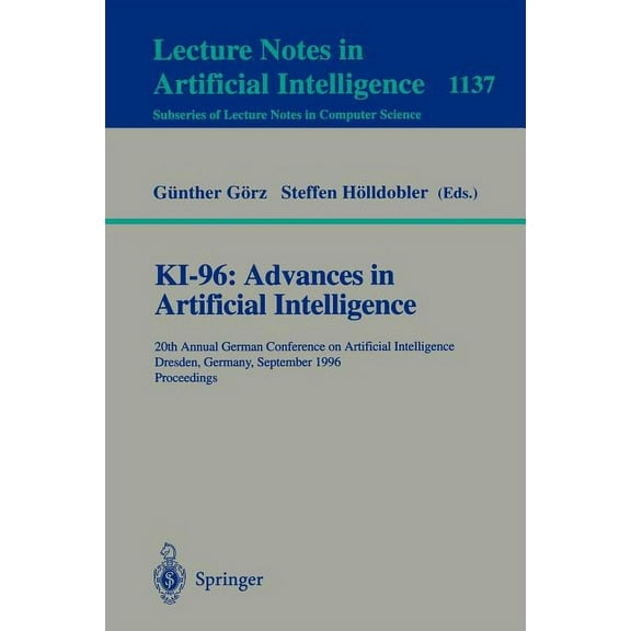 Ki-96: Advances in Artificial Intelligence: 20th Annual German Conference on Artificial Intelligence Dresden, Germany, S, (Paperback)