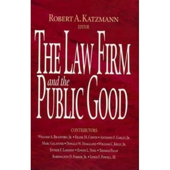 The Law Firm and the Public Good (Paperback)