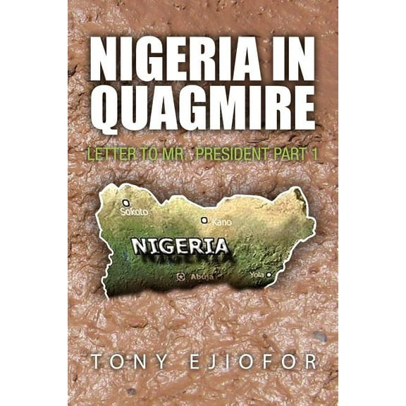 Nigeria in Quagmire (Paperback)