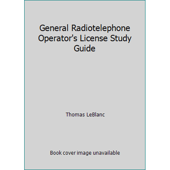 Pre-Owned General Radiotelephone Operator's License Study Guide (Paperback) 0830635548 9780830635542