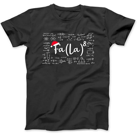 

FA La 8 Shirt Math Teacher Christmas Shirt FA La La Pajama T-Shirt Sweatshirt Hoodie Tanktop for Men Women Kids Black
