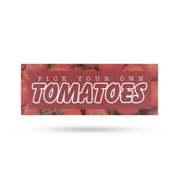 Pick Your Own Tomatoes Vinyl Decal 24 Inch x 9 Inch Weatherproof Heavy-Duty Adhesive Backing | Juicy Vegetables, Freshly Picked, Seasonal Offers | Made in USA