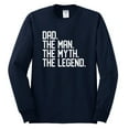 thumbnail image 2 of Wild Bobby, Dad The Man The Myth The Legend Father's Day Mens Long Sleeve Shirt, Navy, X-Large, 2 of 6