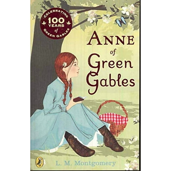 Anne of Green Gables L. M. Montgomery (Paperback)