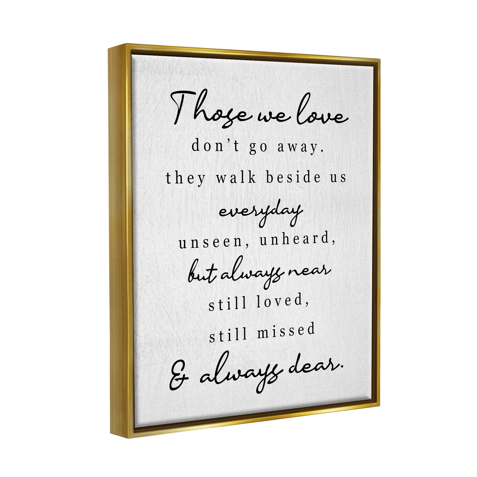 Stupell Industries Those We Love Poem Inspirational Painting Gold Floater Framed Art Print Wall Art, 17 x 21