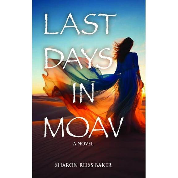 Last Days in Moav, (Hardcover)