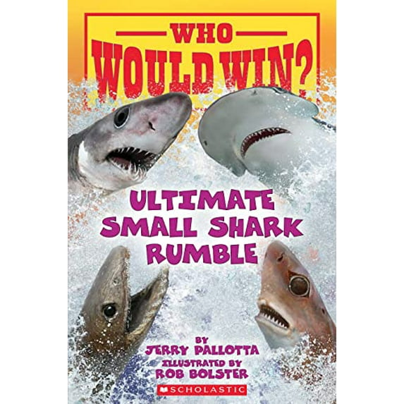 Pre-Owned Who Would Win?: Ultimate Small Shark Rumble, 9781338672206, 1338672207, Paperback,