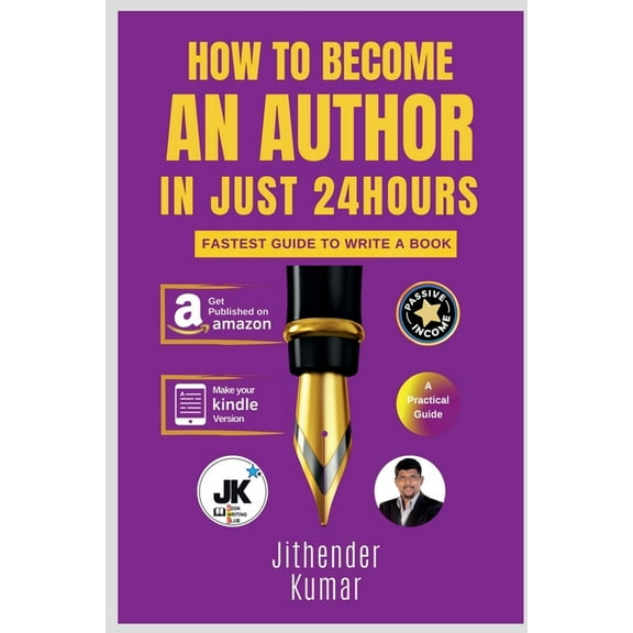 How to Become an Author in Just 24 Hours, (Paperback)
