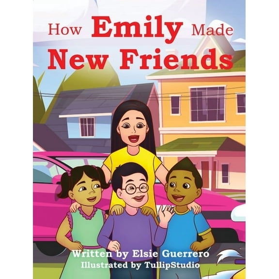 How Emily Made New Friends, (Hardcover)