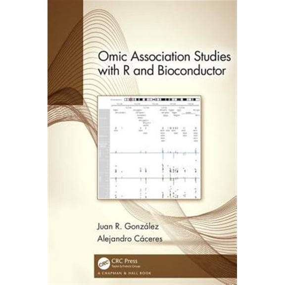 Pre-Owned Omic Association Studies with R and Bioconductor (Hardcover)
