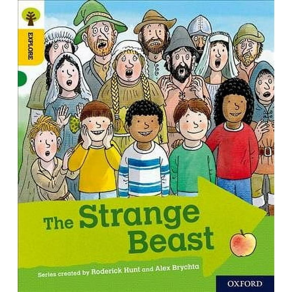 Oxford Reading Tree Explore With Biff, Chip And Kipper: Oxford Level 5: The Strange Beast