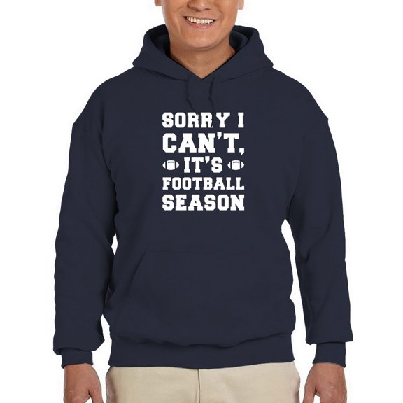 It's Football Season Men Hoodie, Male XX-Large