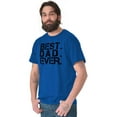 thumbnail image 3 of Best Dad Ever Cool Fathers Day Gift Men's Big & Tall Crewneck Graphic Tee Brisco Brands 2X, 3 of 5
