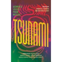 Tsunami: Women's Voices from Mexico, (Paperback)