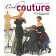 thumbnail image 3 of Cool Couture: Construction Secrets for Runway Style, 3 of 3