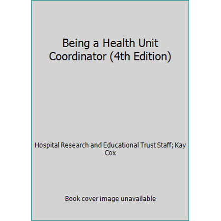 Being a Health Unit Coordinator (4th Edition), Used [Paperback]