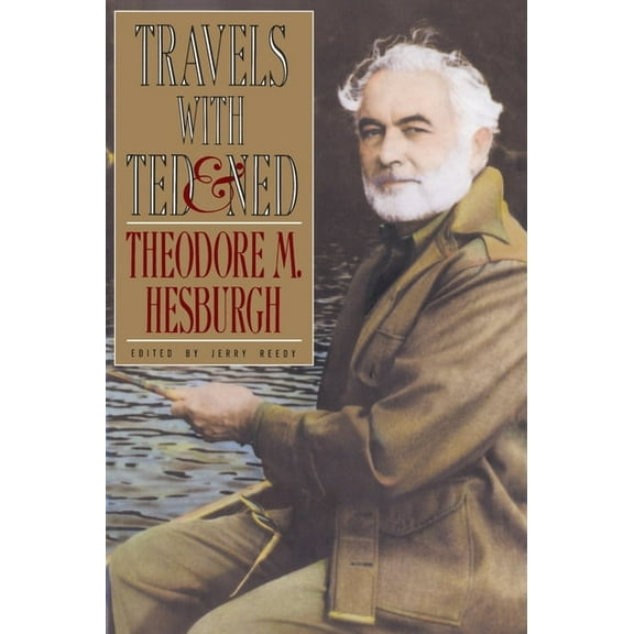 Travels with Ted & Ned, (Paperback)