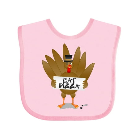 

Inktastic Turkey holding a sign says Eat Pizza Gift Baby Boy or Baby Girl Bib