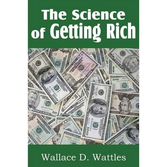 The Science of Getting Rich, (Paperback)