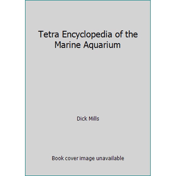 Pre-Owned Tetra Encyclopedia of the Marine Aquarium (Hardcover) 3923880944 9783923880942