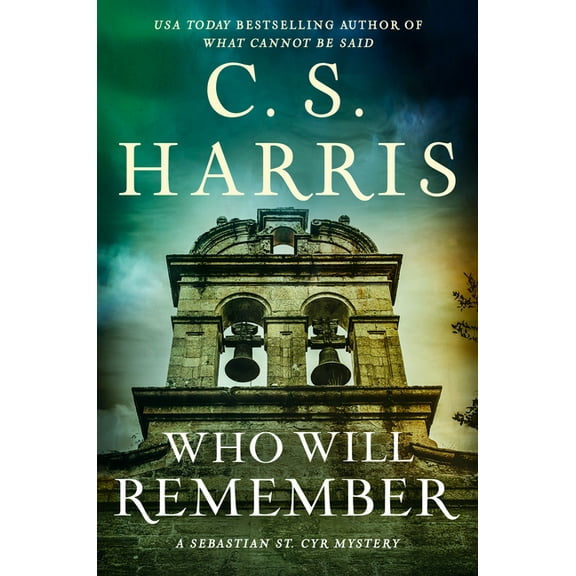 Sebastian St. Cyr Mystery Who Will Remember, (Hardcover)