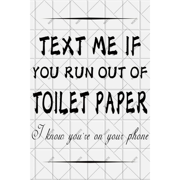 NOETE 8x12 Inch Funny Bathroom Sign "Text Me If You Run Out of Toilet Paper" Metal Tin Sign for Farmhouse, Guest Bathroom, or Shower Decor Humorous Gift for Men & Women