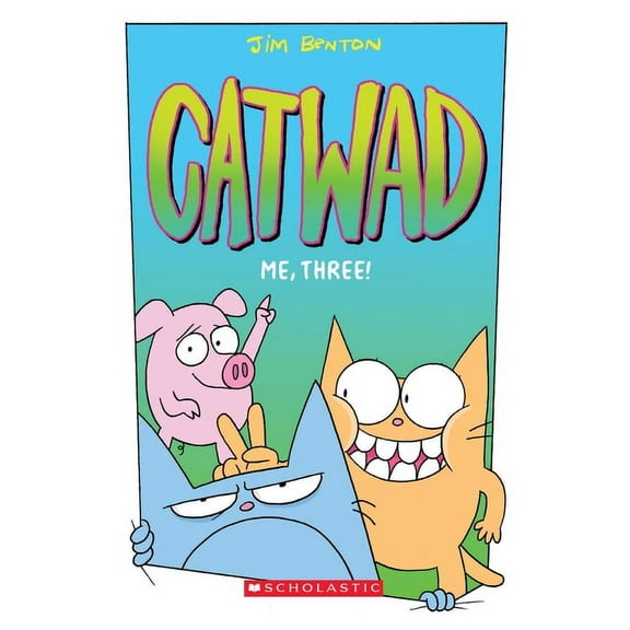 Catwad Me, Three!: A Graphic Novel (Catwad #3): Volume 3, Book 3, (Paperback)