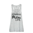 thumbnail image 1 of Thread Tank Livin' That Gymnastic Mom Life Women's Fashion Sleeveless Flowy Racerback Tank Top Sport Grey Large, 1 of 5