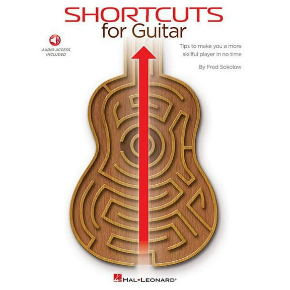 Shortcuts for Guitar: Tips to Make You a More Skillful Player in No Time (Paperback) by Fred Sokolow, Ronny Schiff