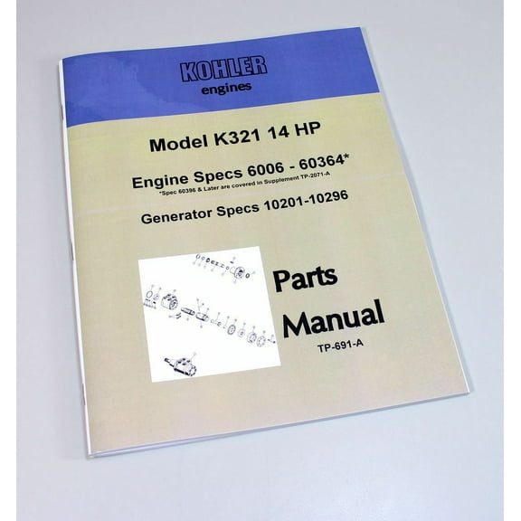 Kohler K321 14Hp Engine Specs 6006-60364 Parts Catalog Manual #Tp-691-A