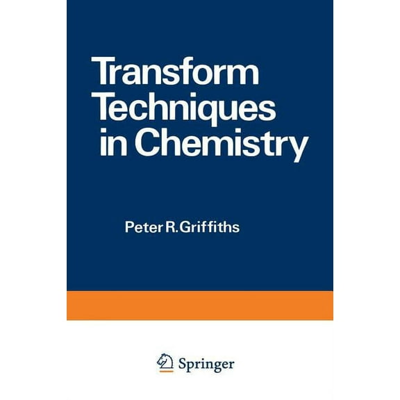 Modern Analytical Chemistry Transform Techniques in Chemistry, (Paperback)